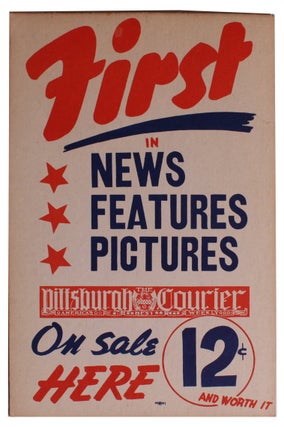 Item #2148 Advertising Placard for the Pittsburgh Courier
