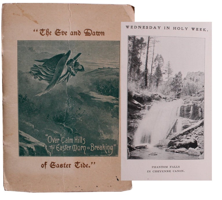 Item #2494 “The Eve and Dawn of Easter Tide” with Scenes in the Rocky Mountains. Sara S. Sharp, compiler.