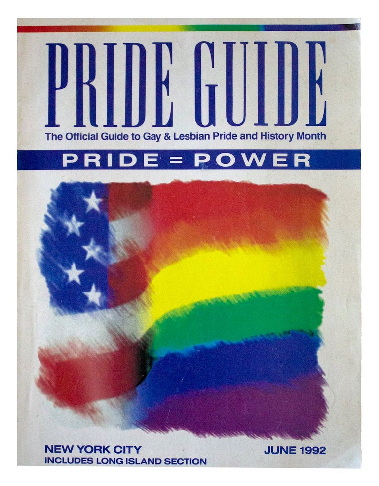 Item #3333 New York City Pride Guide: The Official Guide to Gay & Lesbian Pride & History Month. [1992 edition]