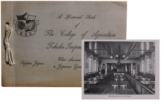 Item #3544 A Historical Sketch of The College of Agriculture Tohoku Imperial University. What...