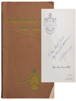Item #3933 Your Kansas City and Mine. William H. Young, Nathan B. Young Jr
