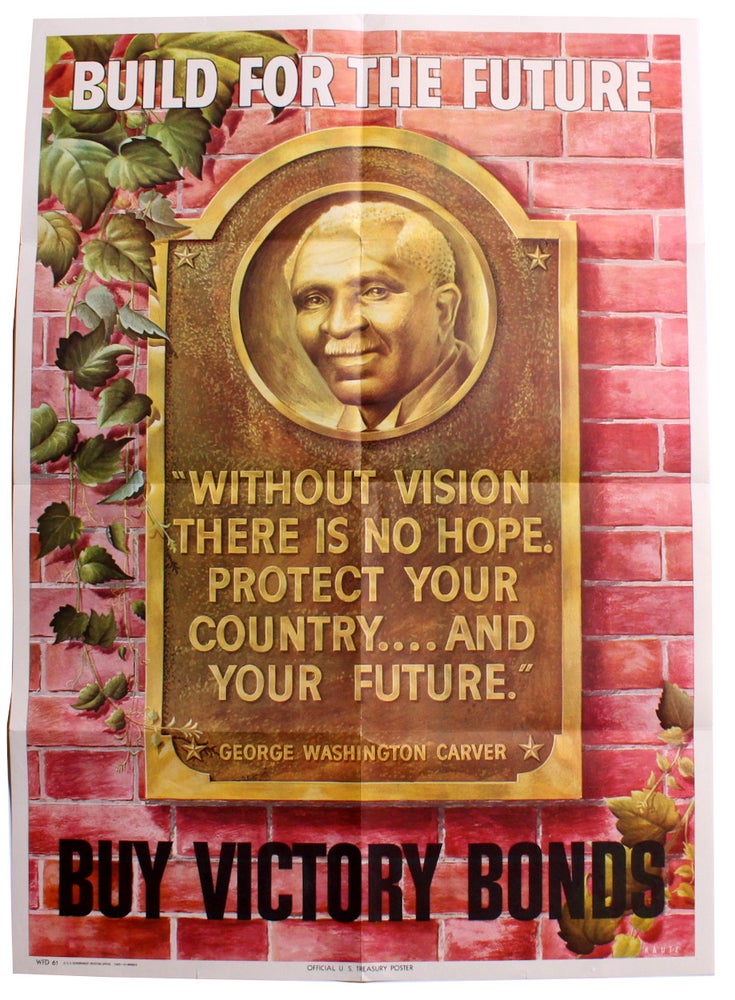 Item #4117 Build For The Future. William Charles Kautz, artist, George Washington Carver.