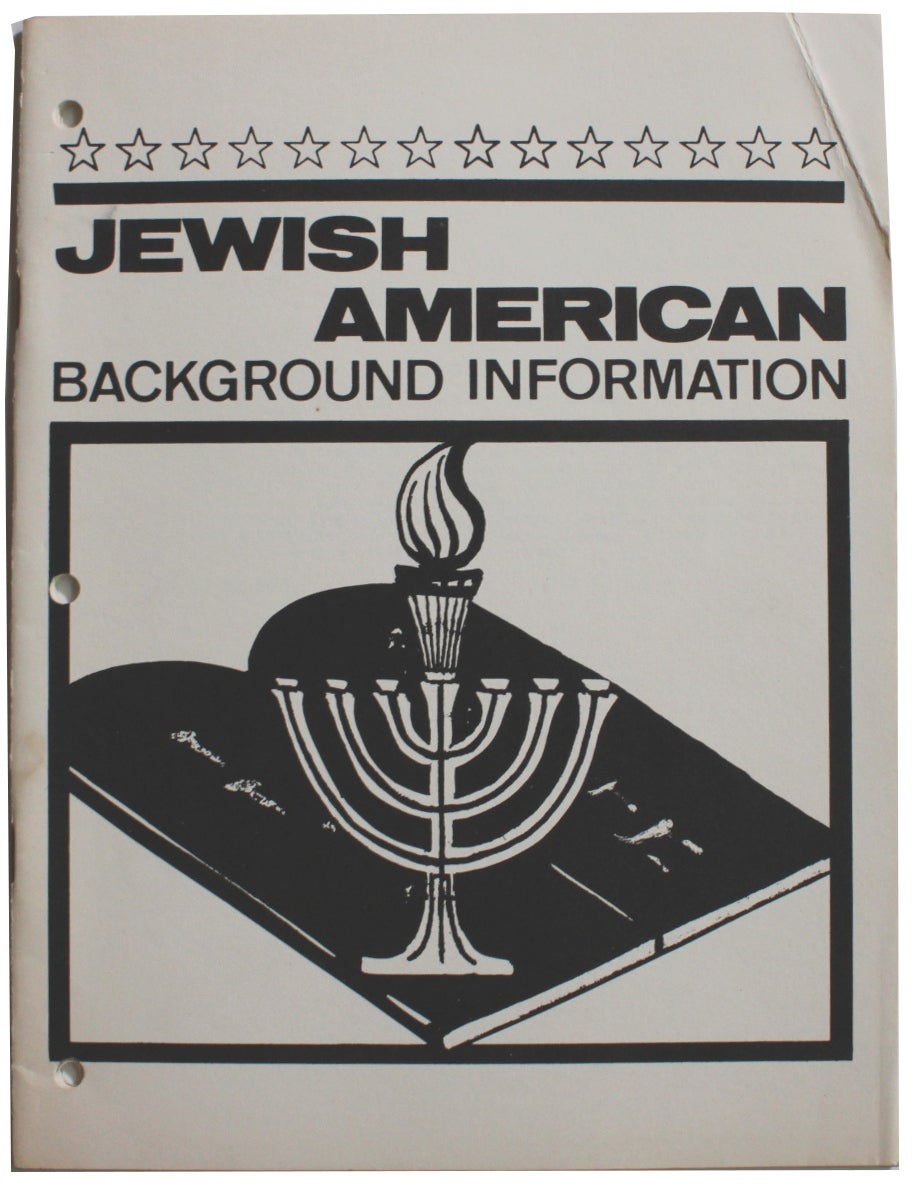Dependents' Education Multicultural Curriculum Guide Volume 5: Jewish Americans –...