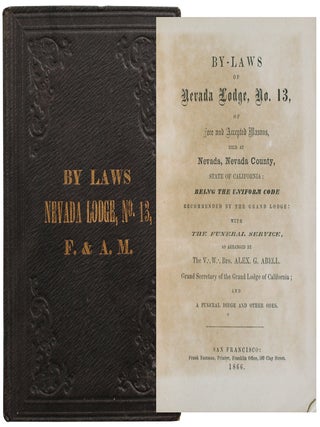 Item #5762 By-laws of Nevada Lodge, No. 13, of Free and Accepted Masons . . .; Freemasonry