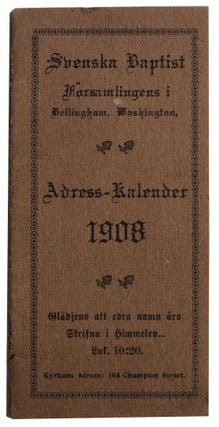 Item #5825 Svenska Baptist Församlingens i Bellingham, Washington, Adress-Kalender 1908...