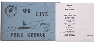 Item #7369 We Live at Fort George