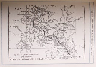 Five Thousand Miles Around the Southern Cross. A Popular Review of Life and Customs in Cuba, Jamaica, Colombia, Costa Rica, Mexico and Ancient Yucatan with a Survey of the Great Panama Canal.