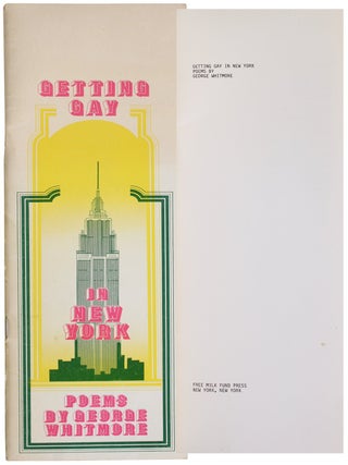 Item #8028 Getting Gay In New York. George Whitmore