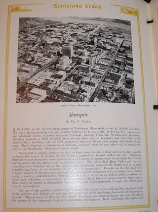 Louisiana Today. an Illustrated Description of the Advantages and Opportunities of the State of Louisiana and the Progress That Has Here Been Achieved, with a Biographical Record of Those Citizens Whose Endeavor Has Produced the Super Structure----Commerc