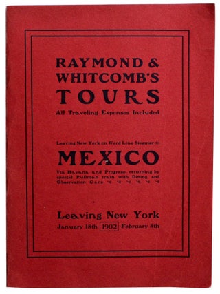 Item #9542 Raymond & Whitcomb's Cuba, Mexico Tours via Ward Line Steamer