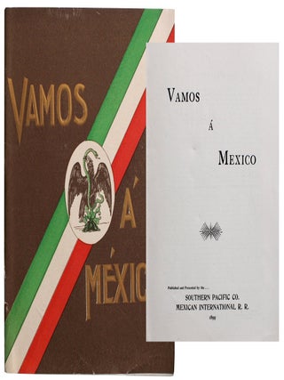 Item #9543 Vamos A Mexico: A Journey Over the Mexican Railways